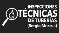 Inspecciones Técnicas de Tuberías (Sergio Mezcua) Inspecciones Técnicas de Tuberías (Sergio Mezcua)